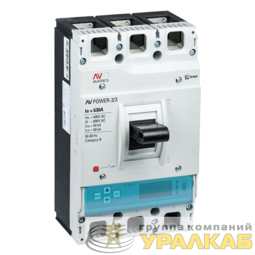 Выключатель автоматический 3п 630А 50кА AV POWER-3/3 ETU6.0 AVERES EKF 
